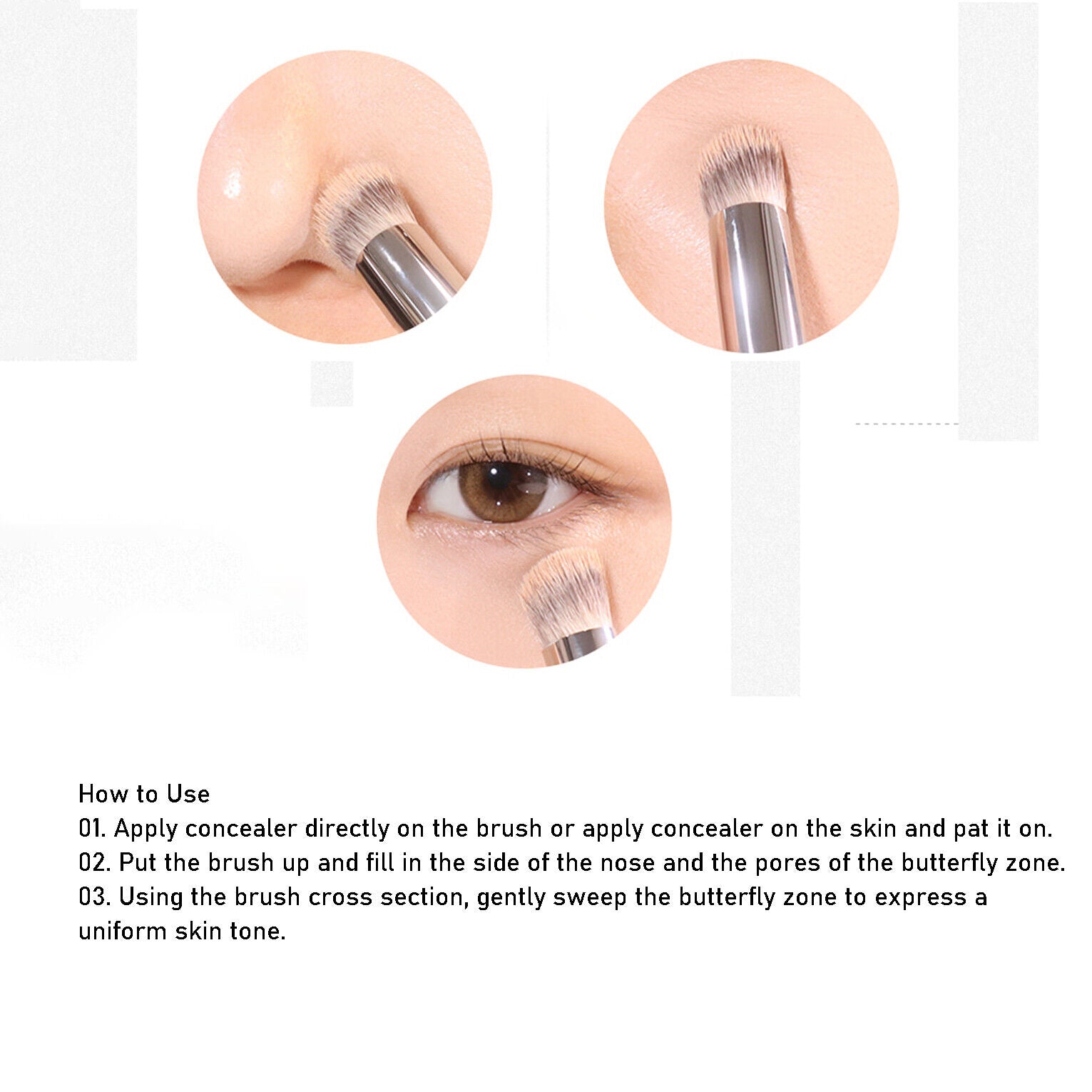 Designed to provide precise and even application of concealer.