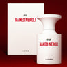 BORNTOSTANDOUT Eau de Parfum 50ml #Naked Neroli - DODOSKIN