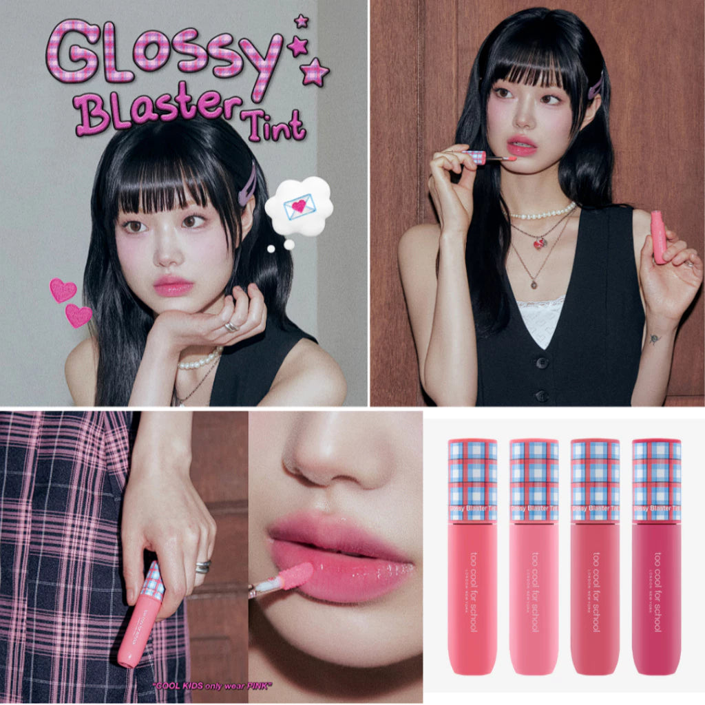 too cool for school Glossy Blaster Tint 4 colors